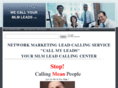 wecallyourmlmleads.com
