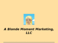 ablondemomentmarketing.com