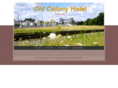 oldcolonyhotel.com