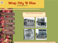 wrapcitynglue.com