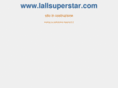 lallsuperstar.com