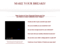 makeyourbreaks.com