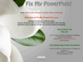 fixmypowerpoint.com