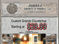 juarezgraniteandmarble.com