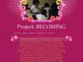 projectbecoming.org