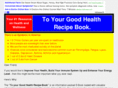 2yourgoodhealthrecipebook.com