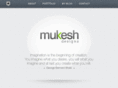 mukeshdesigns.com