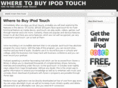 wheretobuyipodtouch.com