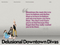 delusionaldowntowndivas.com