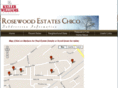 rosewoodestateschico.com