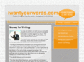 iwantyourwords.com