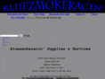 bluezmokeracin.com