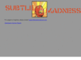 subtlemadness.com