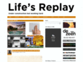 lifesreplay.com