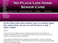 noplacelikehomeseniorcare.com