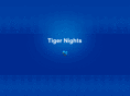 tigernights.com