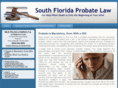 probateattorneysouthflorida.com