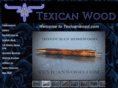 texicanwood.com