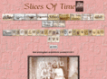 slicesoftime.net