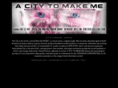 acitytomakeme.com