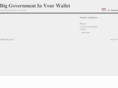big-government-in-your-wallet.com