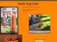 spiderdogcutter.com