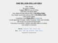 onebilliondollaridea.com