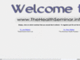thehealthseminar.info