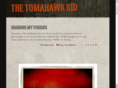 the-tomahawk-kid.com