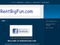 rentbigfun.com