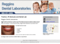 regginsdentallaboratories.com