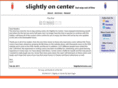 slightlyoncenter.com