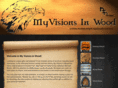 myvisionsinwood.com