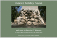 mexicoholidayhouse.com