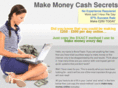makemoneycashsecrets.com