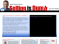 sellingisdumb.com