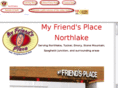 myfriendsplacenorthlake.com