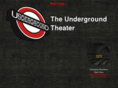 undergroundtheater.com