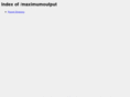 maximumoutput.org