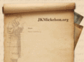 jkmickelson.org