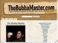 thebubbamaster.com