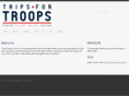 tripsfortroops.org