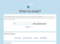 whentotweet.com