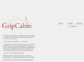 gripcabin.com