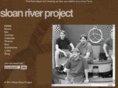 sloanriverproject.com