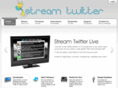 streamtwitter.com