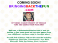 bringingbackthefun.com