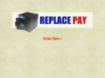 replacepay.com