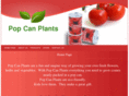 popcanplants.com