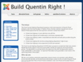 buildquentinright.com